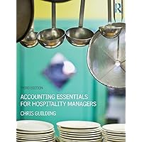 Accounting Essentials for Hospitality Managers Accounting Essentials for Hospitality Managers Paperback Hardcover