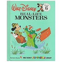 Real-Life Monsters (Walt Disney Fun-To-Learn Library, Volume 6) Real-Life Monsters (Walt Disney Fun-To-Learn Library, Volume 6) Hardcover