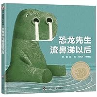 After Mr. Dinosaur Has a Runny Nose (Hardcover) (Chinese Edition)