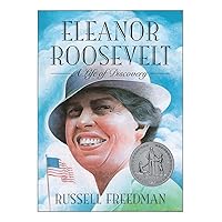 Eleanor Roosevelt: A Newbery Honor Award Winner (Clarion Nonfiction) Eleanor Roosevelt: A Newbery Honor Award Winner (Clarion Nonfiction) Paperback Audible Audiobook Hardcover Audio CD