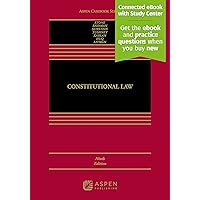 Constitutional Law: [Connected eBook with Study Center] (Aspen Casebook) Constitutional Law: [Connected eBook with Study Center] (Aspen Casebook) Hardcover Kindle