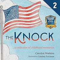 The Knock - A Collection of Childhood Memories: Level 2 Reader for Children 9-12