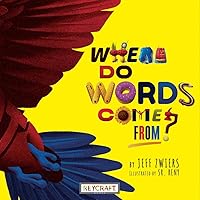 Where Do Words Come From? Where Do Words Come From? Hardcover Paperback