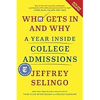 Who Gets In and Why: A Year Inside College Admissions Who Gets In and Why: A Year Inside College Admissions Hardcover Audible Audiobook Kindle Audio CD Paperback