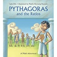 Pythagoras and the Ratios: A Math Adventure (Charlesbridge Math Adventures) Pythagoras and the Ratios: A Math Adventure (Charlesbridge Math Adventures) Paperback Hardcover
