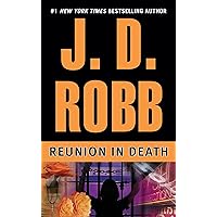 Reunion in Death (In Death, Book 14)