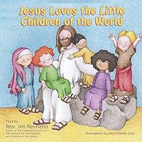Jesus loves the little children of the world (All About Jesus)
