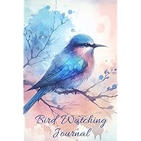 Bird Watching Journal: Record keeper & Log book for Birders , Bird Watchers and Nature Enthusiasts