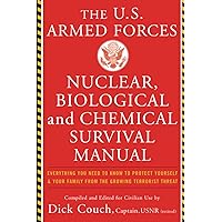 U.S. Armed Forces Nuclear, Biological And Chemical Survival Manual U.S. Armed Forces Nuclear, Biological And Chemical Survival Manual Paperback Audible Audiobook Kindle Spiral-bound Audio CD
