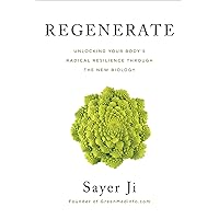 Regenerate: Unlocking Your Body's Radical Resilience through the New Biology Regenerate: Unlocking Your Body's Radical Resilience through the New Biology Kindle Paperback Audible Audiobook Hardcover