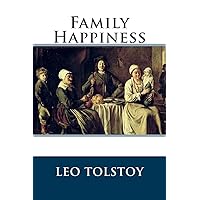 Family Happiness Family Happiness Paperback Kindle