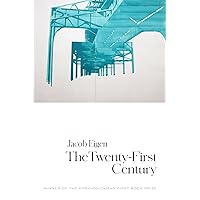 The Twenty-First Century The Twenty-First Century Paperback Hardcover
