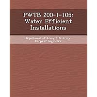 Pwtb 200-1-105: Water Efficient Installations