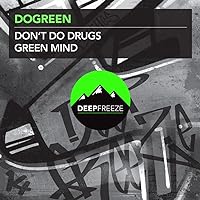 Dont Do Drugs [Explicit]
