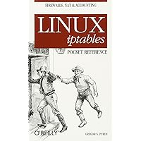 Linux iptables Pocket Reference Linux iptables Pocket Reference Paperback Kindle