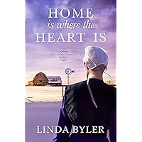 Home Is Where the Heart Is: The Dakota Series, Book 3 (3) Home Is Where the Heart Is: The Dakota Series, Book 3 (3) Paperback Kindle
