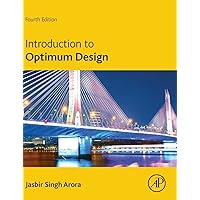 Introduction to Optimum Design Introduction to Optimum Design Hardcover eTextbook Paperback