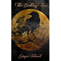 The Birthing Tree (The Birthing Tree Series Book 1) The Birthing Tree (The Birthing Tree Series Book 1) Kindle Paperback