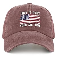 Isn't It Past Your Jail Time Hat Custom Baseball Cap Pigment Black Fishing Hat Gifts for Grandpa Cool Caps