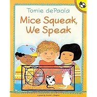 Mice Squeak, We Speak Mice Squeak, We Speak Paperback Hardcover Board book