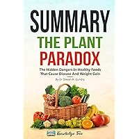 Summary: The Plant Paradox: The Hidden Dangers In 