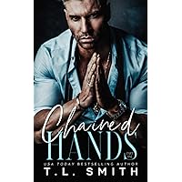 Chained Hands (Chained Hearts Duet Series) Chained Hands (Chained Hearts Duet Series) Kindle Audible Audiobook Paperback Hardcover