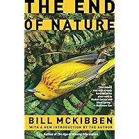 The End of Nature The End of Nature Paperback Audible Audiobook Kindle Hardcover Audio, Cassette