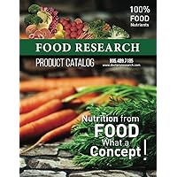 FOOD RESEARCH Product Catalog: Nutrition from Food, What a Concept!
