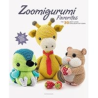 Zoomigurumi Favorites: The 30 Best-Loved Amigurumi Patterns (12) Zoomigurumi Favorites: The 30 Best-Loved Amigurumi Patterns (12) Paperback