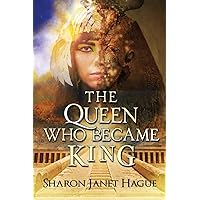 The Queen Who Became King (Ancient Egypt)