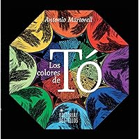 Los colores de To (Spanish Edition) Los colores de To (Spanish Edition) Board book