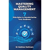 Mastering Quality Management Mastering Quality Management Kindle Paperback