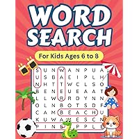 Word Search For Kids Ages 6 to 8: Brain Boosting Word Puzzles With Answers, Search And Find Children's Activity Book, 104 Pages