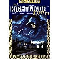 The Nightmare Room #8: Shadow Girl The Nightmare Room #8: Shadow Girl Kindle Paperback