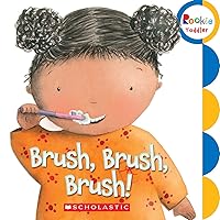 Brush, Brush, Brush! (Rookie Toddler) Brush, Brush, Brush! (Rookie Toddler) Board book
