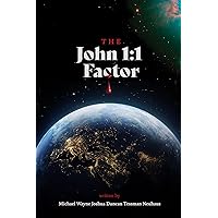 The John 1:1 Factor