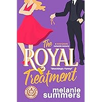 The Royal Treatment (The Crown Jewels Romantic Comedy Series Book 1)
