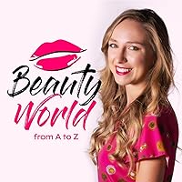 Beauty World from A to Z