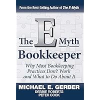 The E-Myth Bookkeeper The E-Myth Bookkeeper Hardcover
