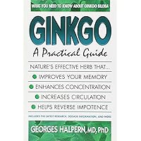 Ginkgo: A Practical Guide Ginkgo: A Practical Guide Paperback