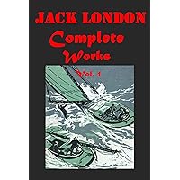 Jack London 26- Call of the Wild White Fang Iron Heel Brown Wolf Before Adam Burning Daylight Cruise of the Snark Game Children of the Frost Son of the ... Smoke Bellew Adventure Cruise of the Dazzle