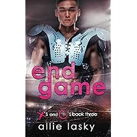 End Game: a best friends to lovers slow burn college football romance (X's and O's) End Game: a best friends to lovers slow burn college football romance (X's and O's) Paperback Kindle