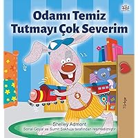 I Love to Keep My Room Clean (Turkish Book for Kids) (Turkish Bedtime Collection) (Turkish Edition) I Love to Keep My Room Clean (Turkish Book for Kids) (Turkish Bedtime Collection) (Turkish Edition) Hardcover Paperback