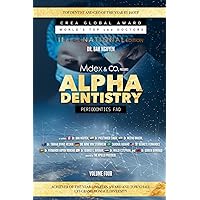 Alpha Dentistry vol. 4 - Periodontics FAQ (International Edition) (ALPHA DENTISTERIE) Alpha Dentistry vol. 4 - Periodontics FAQ (International Edition) (ALPHA DENTISTERIE) Paperback Kindle