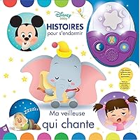 Disney Baby Mickey Mouse, Dumbo, and More! - Histoires pour s'endormir - Ma veilleuse qui chante - Sleepy Stories Take-Along Songs Nightlight Sound Book - PI Kids (French Edition) Disney Baby Mickey Mouse, Dumbo, and More! - Histoires pour s'endormir - Ma veilleuse qui chante - Sleepy Stories Take-Along Songs Nightlight Sound Book - PI Kids (French Edition) Paperback