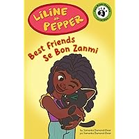 Liline Ak Pepper: Se Bon Zanmi (Haitian Edition)
