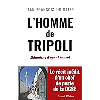 L'HOMME de TRIPOLI (French Edition) L'HOMME de TRIPOLI (French Edition) Kindle Paperback