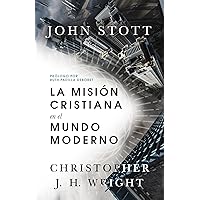 La misión cristiana en el mundo moderno (Spanish Edition) La misión cristiana en el mundo moderno (Spanish Edition) Kindle Paperback