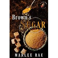 Brown's Sugar (SHE iS series) Brown's Sugar (SHE iS series) Paperback Kindle