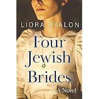 Four Jewish Brides: A Novel Four Jewish Brides: A Novel Kindle Paperback